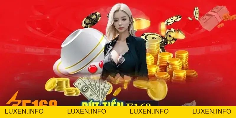 Rút Tiền F168 - Thực Hiện Đơn Giản Chỉ Trong Vòng 3 Phút - luxen.info Rút Tiền F168 - Thực Hiện Đơn Giản Chỉ Trong Vòng 3 Phút - luxen.info