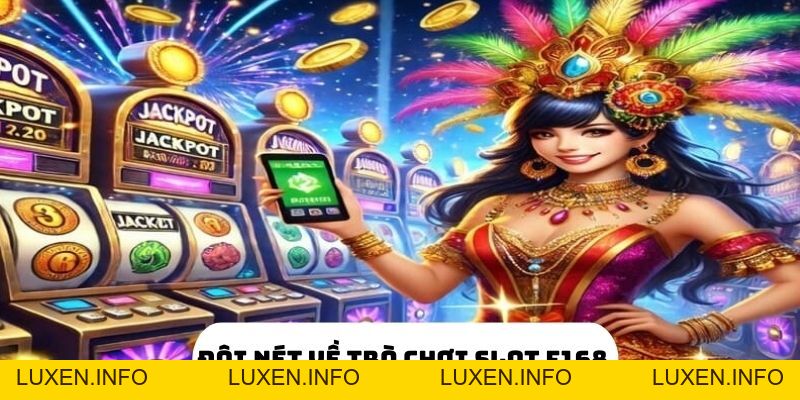 Top 4 Mẹo Chơi Trò Chơi Slot Tại F168 Hiệu Quả Nhất - luxen.info Top 4 Mẹo Chơi Trò Chơi Slot Tại F168 Hiệu Quả Nhất - luxen.info