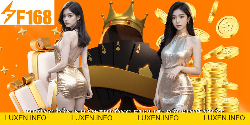 F168 Ưu Đãi Sinh Nhật: Quà Tặng Lên Đến 2 Triệu Đồngg - luxen.info F168 Ưu Đãi Sinh Nhật: Quà Tặng Lên Đến 2 Triệu Đồngg - luxen.info
