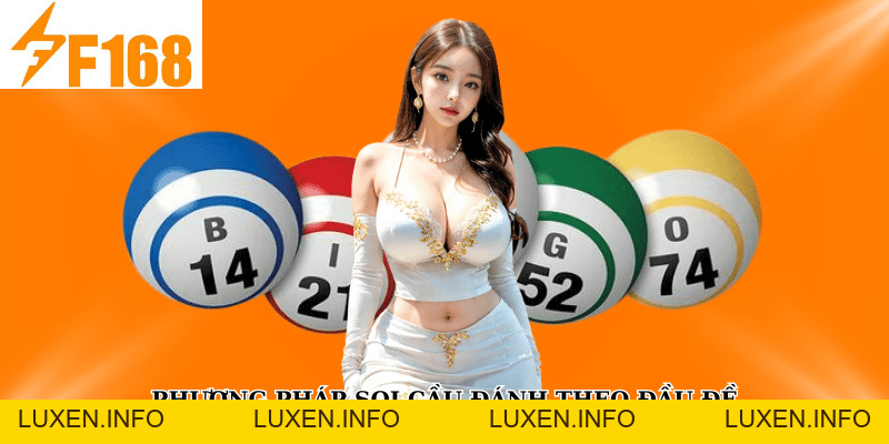 F168 Chia Sẻ Kỹ Thuật Soi Cầu Lô Đề Theo Đầu – Đuôi - luxen.info F168 Chia Sẻ Kỹ Thuật Soi Cầu Lô Đề Theo Đầu – Đuôi - luxen.info