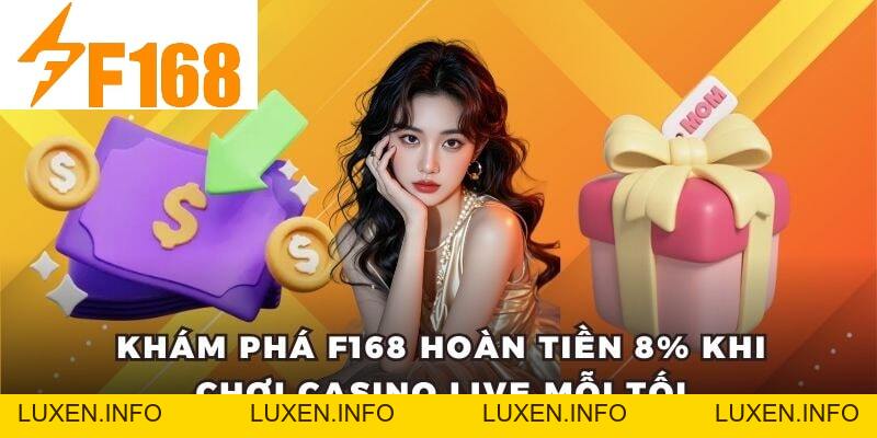 Khuyến Mãi F168 - Tổng Hợp Những Chương Trình Khuyến Mãi - luxen.info