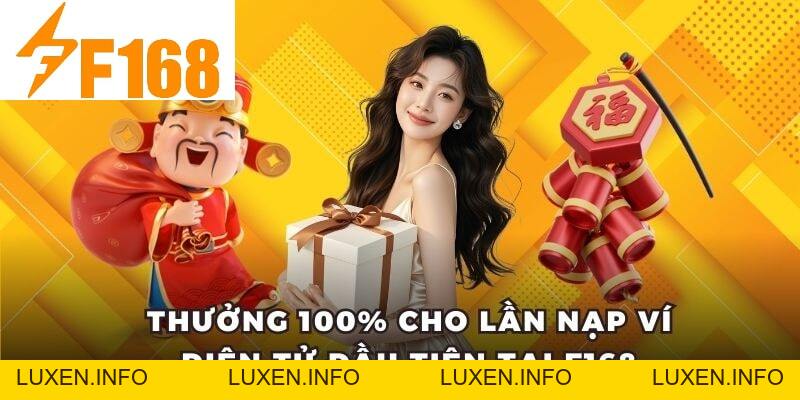 Khuyến Mãi F168 - Tổng Hợp Những Chương Trình Khuyến Mãi - luxen.info