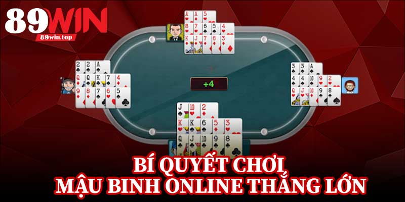 Mậu Binh Online 89WIN - Đấu Trí Hấp Dẫn Trong Từng Ván Bài Gay Cấn - luxen.info